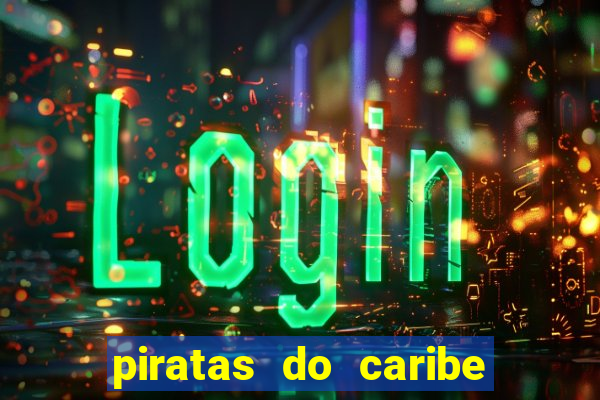 piratas do caribe 6 filme completo dublado mega filmes